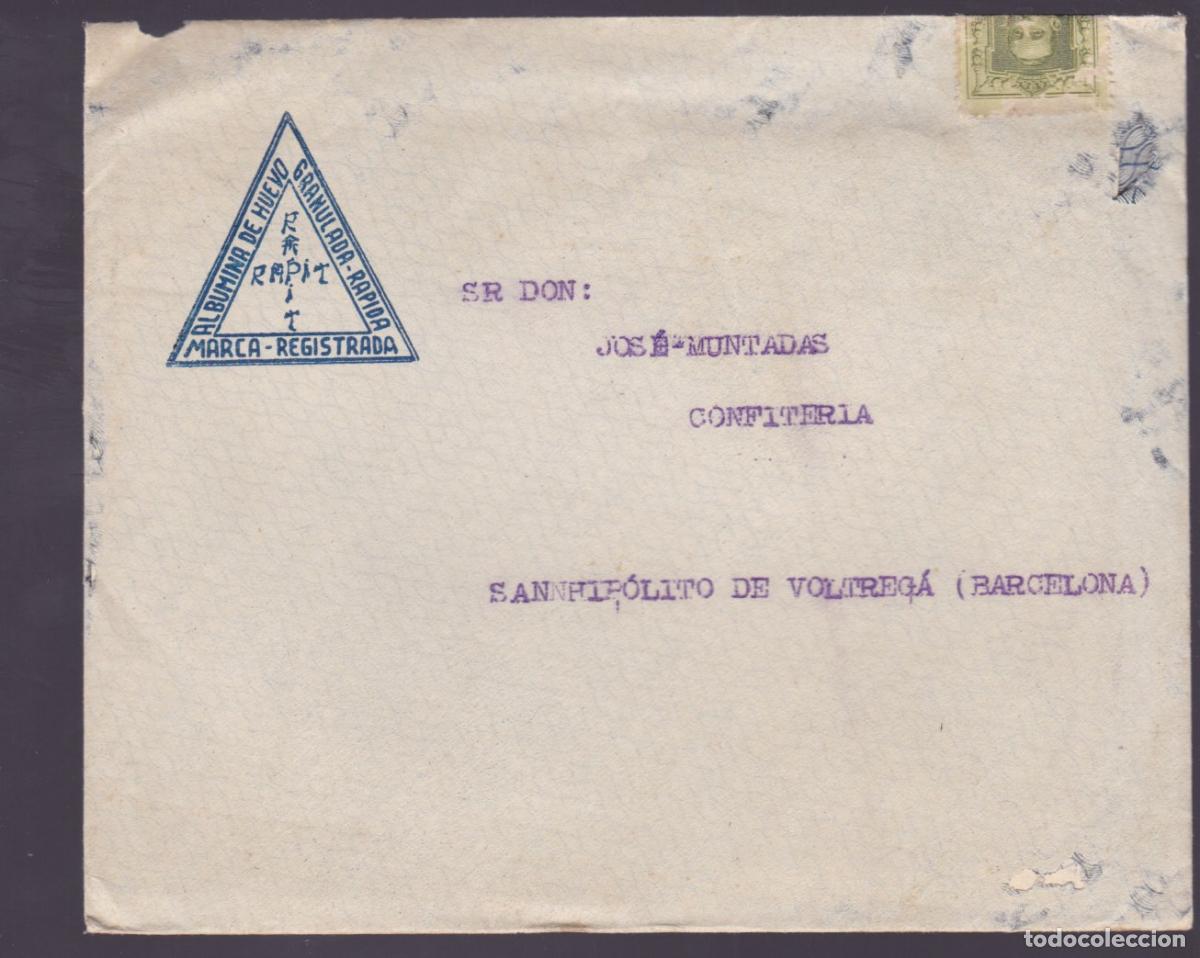 Sellos: F27-1- Carta Publicitaria Alb&uacute;mina de Huevo BARCELONA- SAN HIPOLITO VOLTREGA . Con PUBLICIDAD