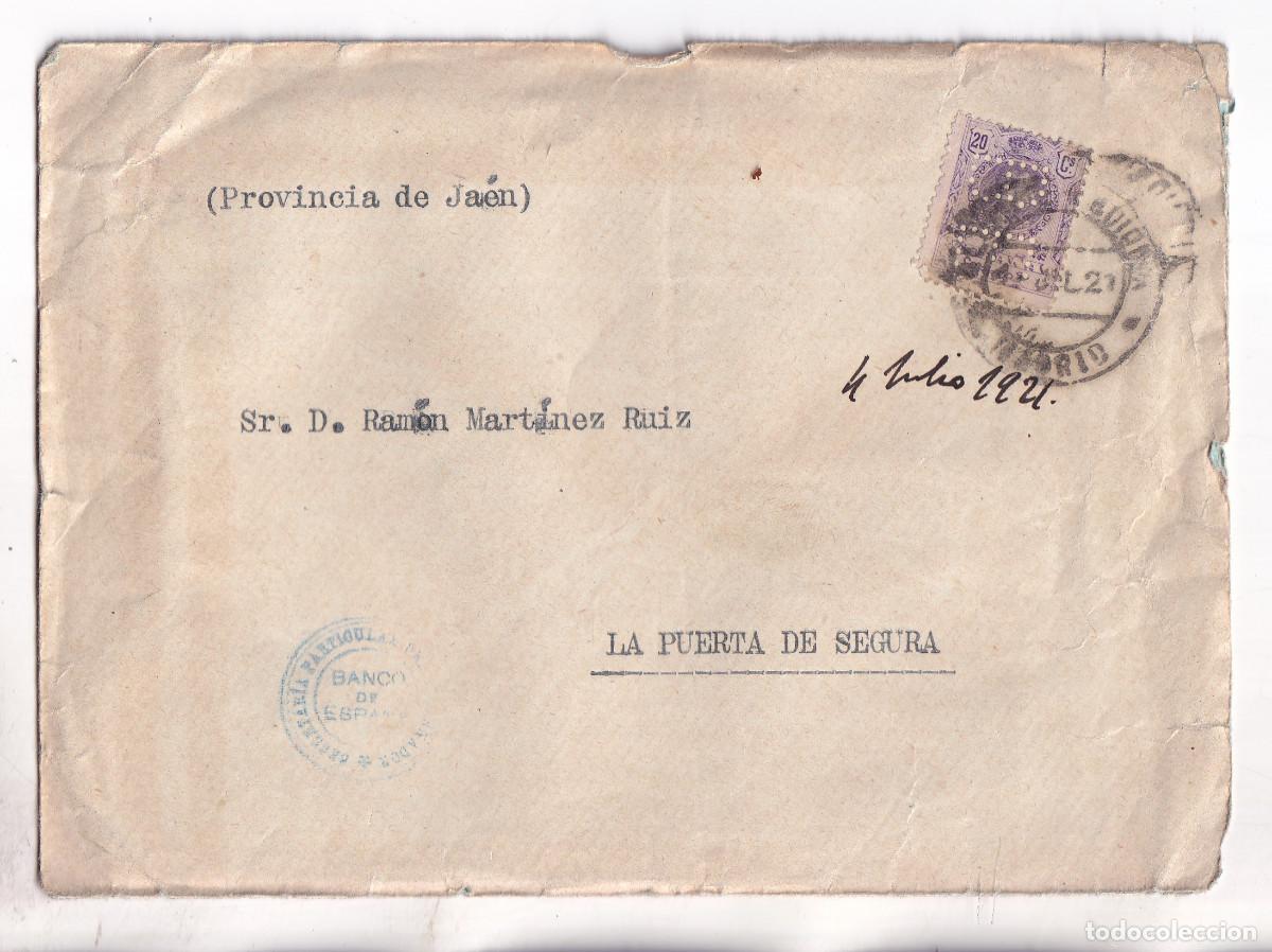 Sellos: SOBRE. MADRID A PUERTA DE SEGURA. JA&Eacute;N. 1921. PERFORADO BANCO DE ESPA&Ntilde;A