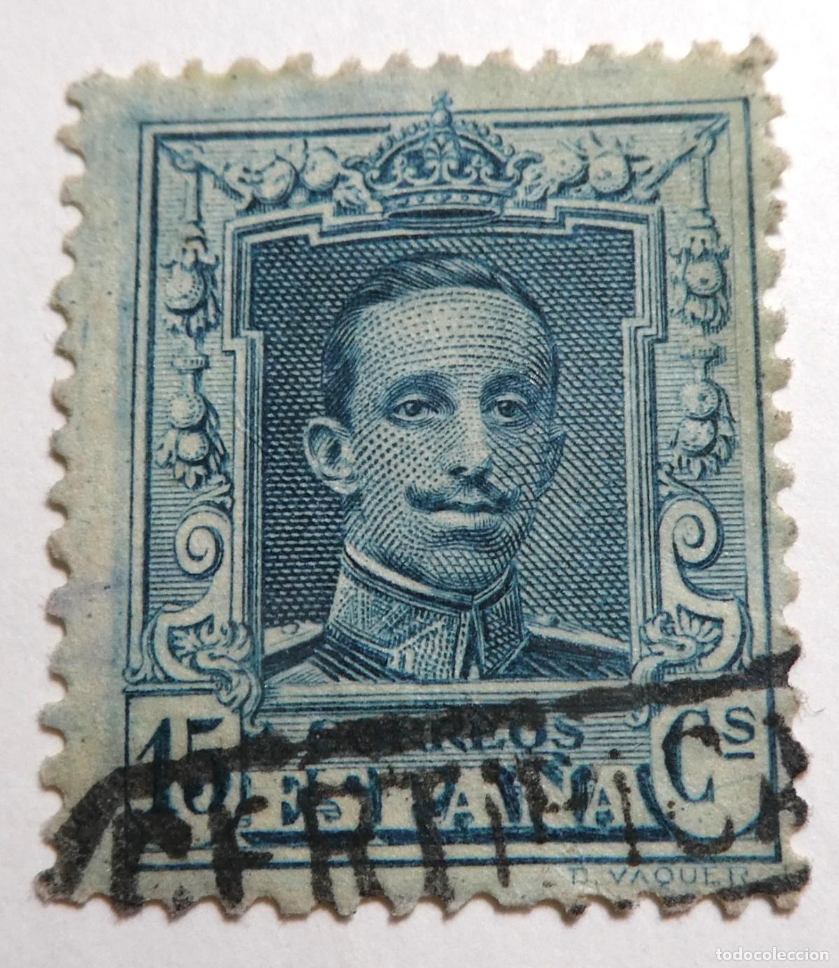Sellos: Sello postal Espa&ntilde;a Alfonso XIII 15 c&eacute;ntimos de 1922 Tipo Vaquer