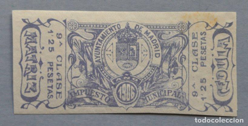 Sellos: SELLO FISCAL 1906 - IMPUESTO MUNICIPAL DEL AYUNTAMIENTO DE MADRID - 1,25 PESETAS 9&ordf; CLASE