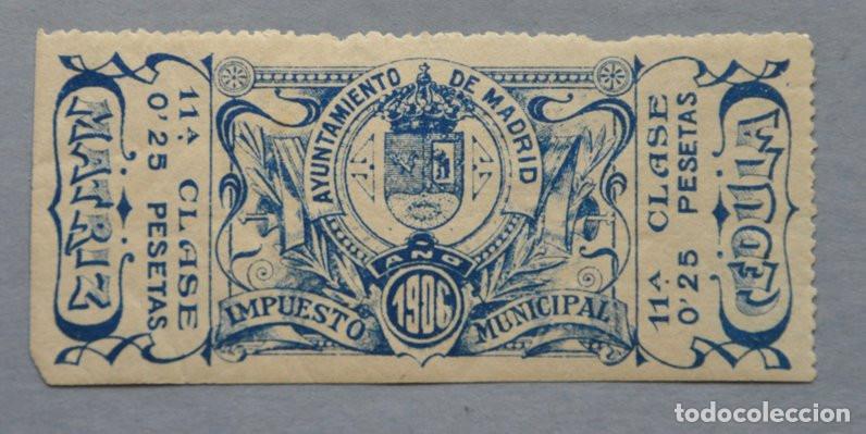 Sellos: SELLO FISCAL 1906 - IMPUESTO MUNICIPAL DEL AYUNTAMIENTO DE MADRID - 0,25 PESETAS 11&ordf; CLASE