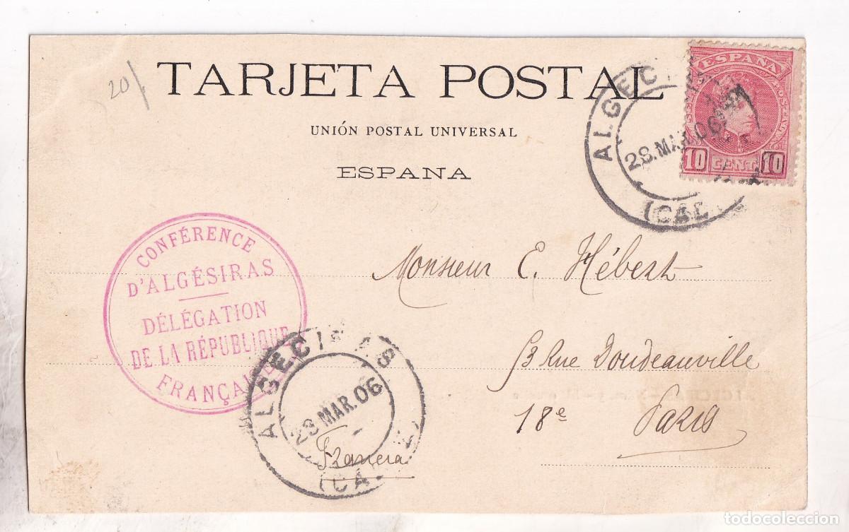 Sellos: POSTAL MARGEN SUPERIOR RECORTADO. ALGECIRAS A PAR&Iacute;S. C&Aacute;DIZ. CONFERENCIA INTERNACIONAL 1906.