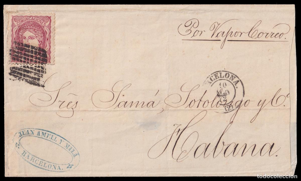Stamps: 105 1872 (10 AGO) Barcelona a La Habana. 10 mils. rosa mat. RP limitados. En el frente fechador mns.