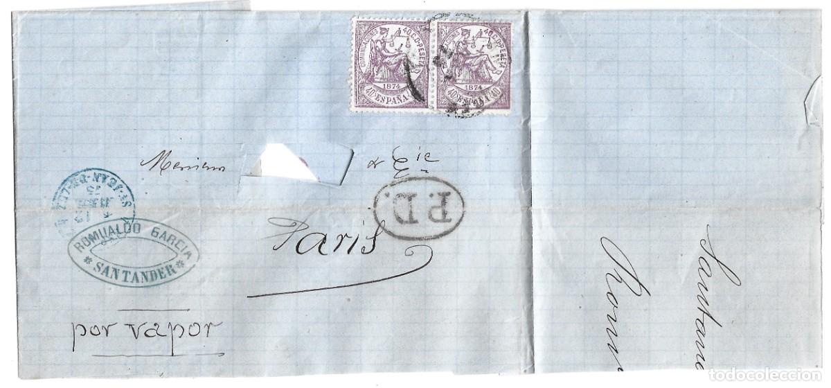 Sellos: 1874ca Carta envuelta Santander a Francia POR VAPOR Guerra Carlista doble franqueo 40c. LEER