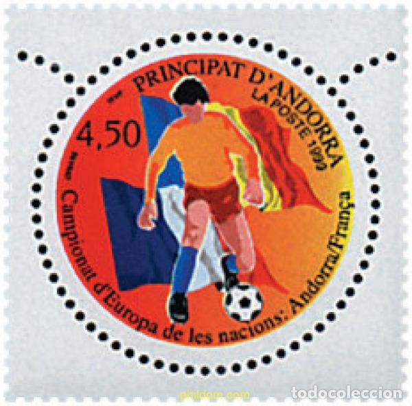 Timbres: 49814 MNH ANDORRA. Adm&oacute;n francesa 1999 FUTBOL. CAMPEONATO DE EUROPA DE LAS NACIONES
