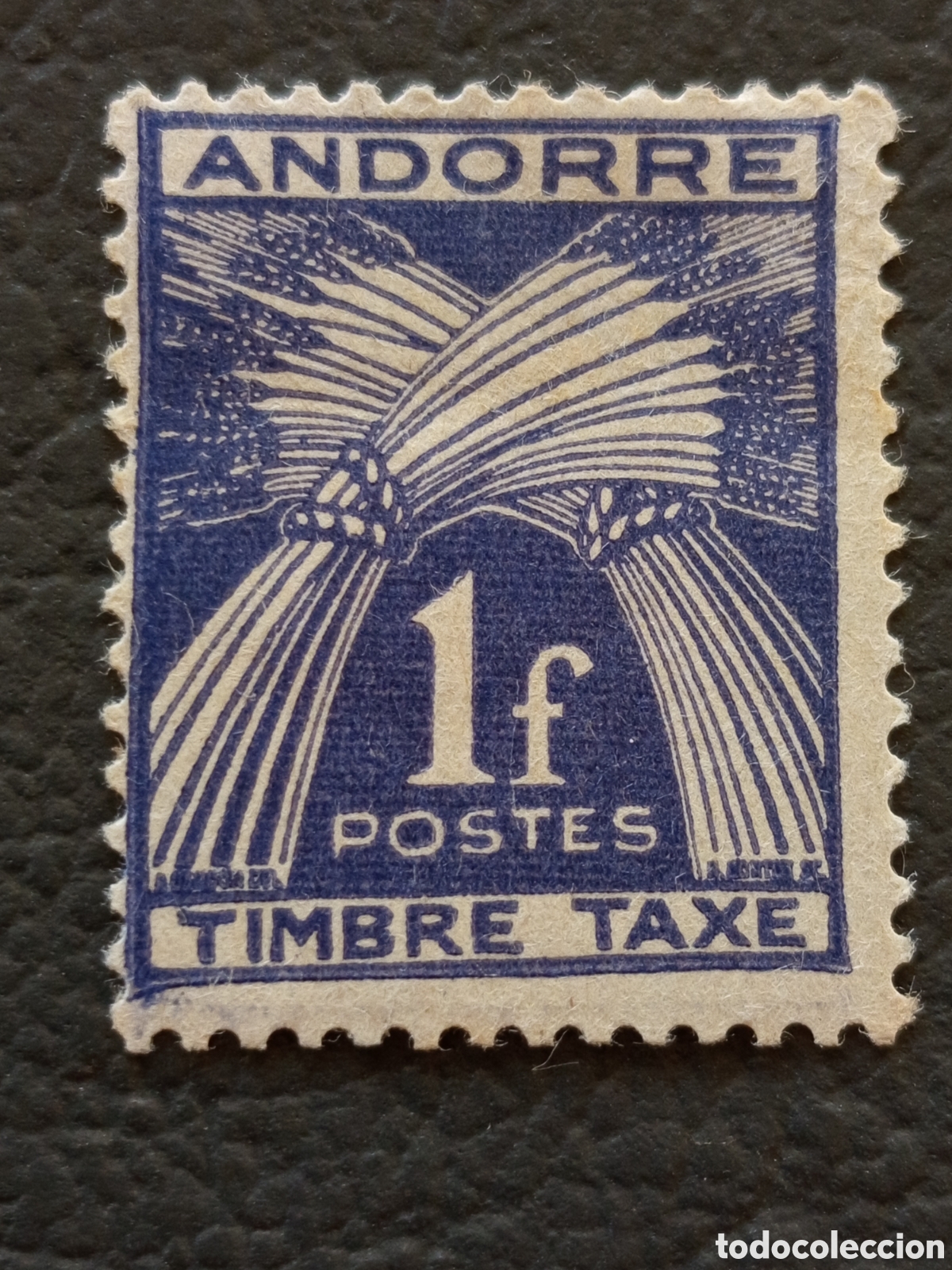 Sellos: Andorra Francesa Timbre Taxe 1F Gavillas Yvert ~21-31 Variedad L&iacute;nea inferior