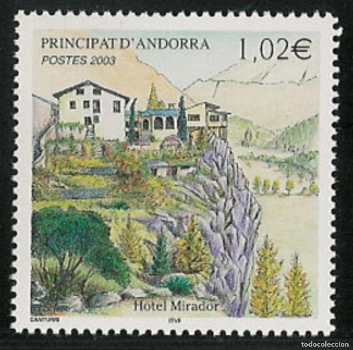Sellos: ANDORRA FRANCESA 2003 - HOTEL MIRADOR - YVERT 579**