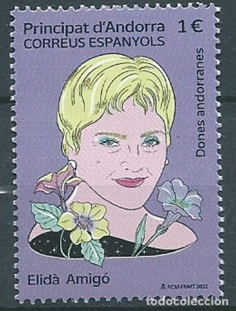 Sellos: ANDORRA ESPA&Ntilde;OLA 2022 MUJERES EJEMPLARES HISTORIADORA ELID&Aacute; AMIG&Oacute; MNH ED 533 YT 520