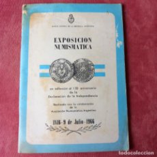 Sellos: EXPOSICION NUMISMATICA 150 ANIVERSARIO INDEPENDENCIA ARGENTINA 1966. Lote 401631894