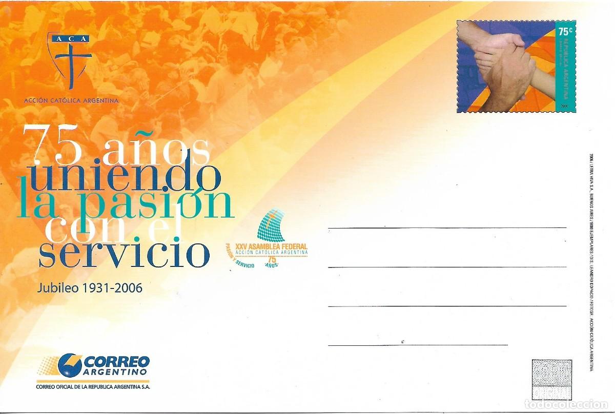 Sellos: ARGENTINA. ENTERO POSTAL. 75 ANIVERSARIO ACCION CATOLICA ARGENTINA