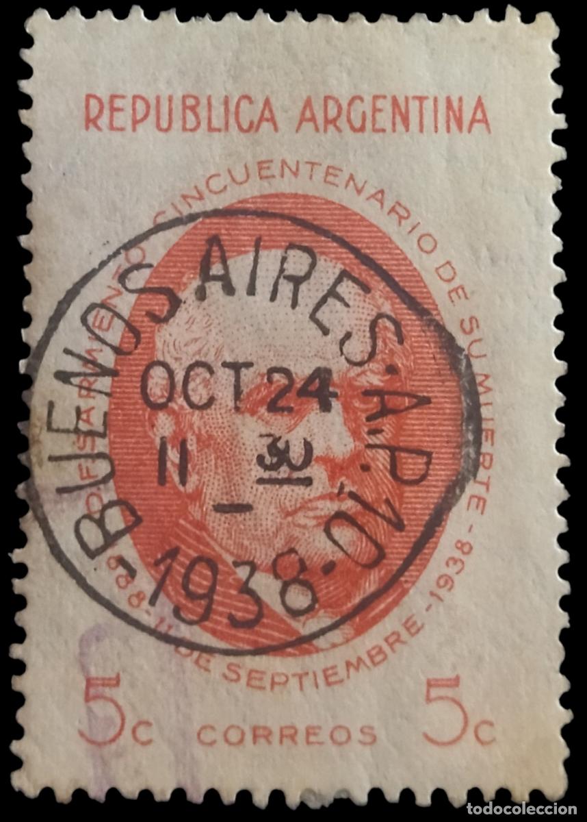Sellos: ARGENTINA 1938 L Aniversario de la muerte del presidente Faustino Sarmiento. FECHADOR BUENOS AIRES.