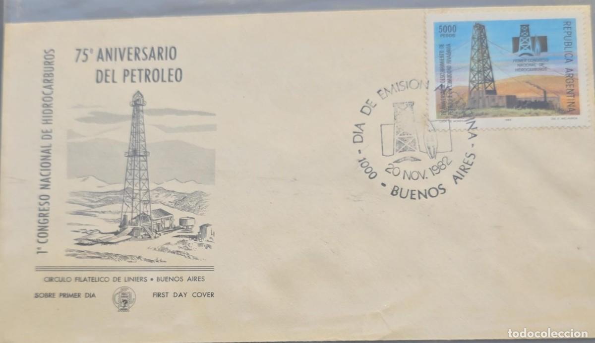 Sellos: O) 1982 ARGENTINA, NATIONAL HYDROCARBONS CONGRESS, OIL, FDC XF