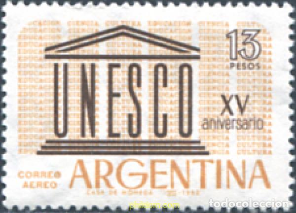 Sellos: 283465 MNH ARGENTINA 1962 15 ANIVERSARIO DE LA UNESCO