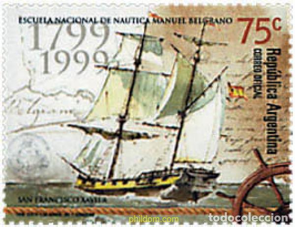 Sellos: 56651 MNH ARGENTINA 1999 BICENTENARIO DE LA ESCUELA NACIONAL DE NAVEGACION MANUEL BELGRANO