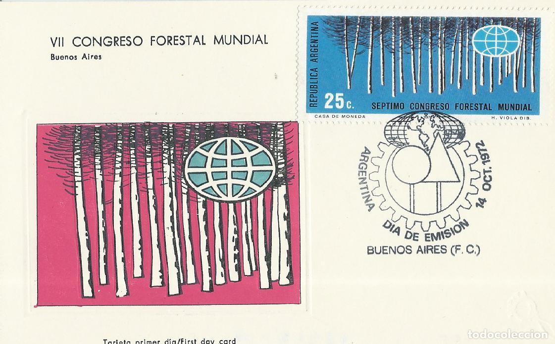 Sellos: 1972. ARGENTINA. SPD/FDC. YVERT 927. CONGRESO FORESTAL/FORESTRY CONGRESS. MEDIO AMBIENTE. NATURALEZA