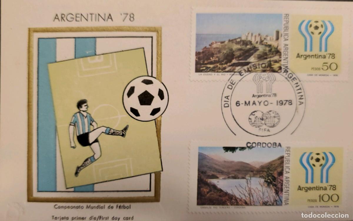 Sellos: TS) 1978 ARGENTINA, FDC, WORLD CUP, MAILED IN C&Oacute;RDOBA, HOST CITIES ROSARIO AND C&Oacute;RDOBA, XF.