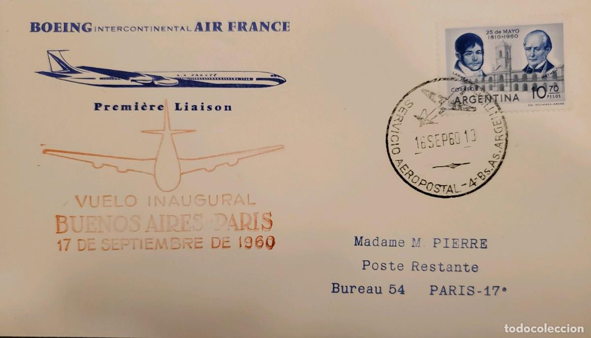 Sellos: TS) 1960 ARGENTINA, AIR FRANCE BOEING INTERCONTINENTAL; COVER SENT FROM BUENOS AIRES TO PARIS, AIRMA