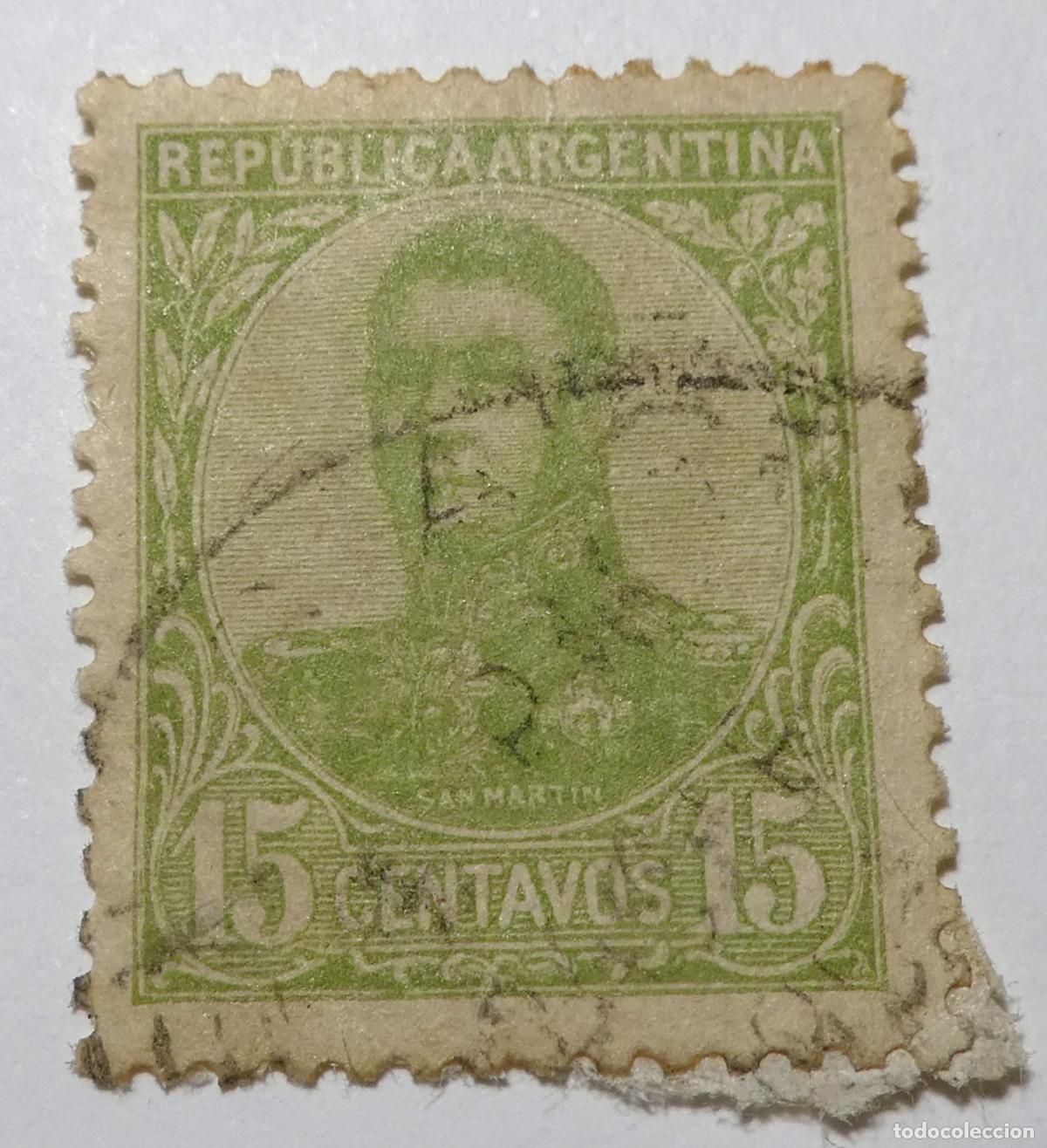 Sellos: Sello postal de Rep&uacute;blica Argentina de 15 centavos 1908, General Jos&eacute; de San Mart&iacute;n.