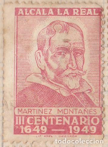 Stamps: VI&Ntilde;ETA - ALCALA LA REAL ( JAEN ) - MARTINEZ MONTA&Ntilde;ES - III CENTENARIO 1649 - 1949