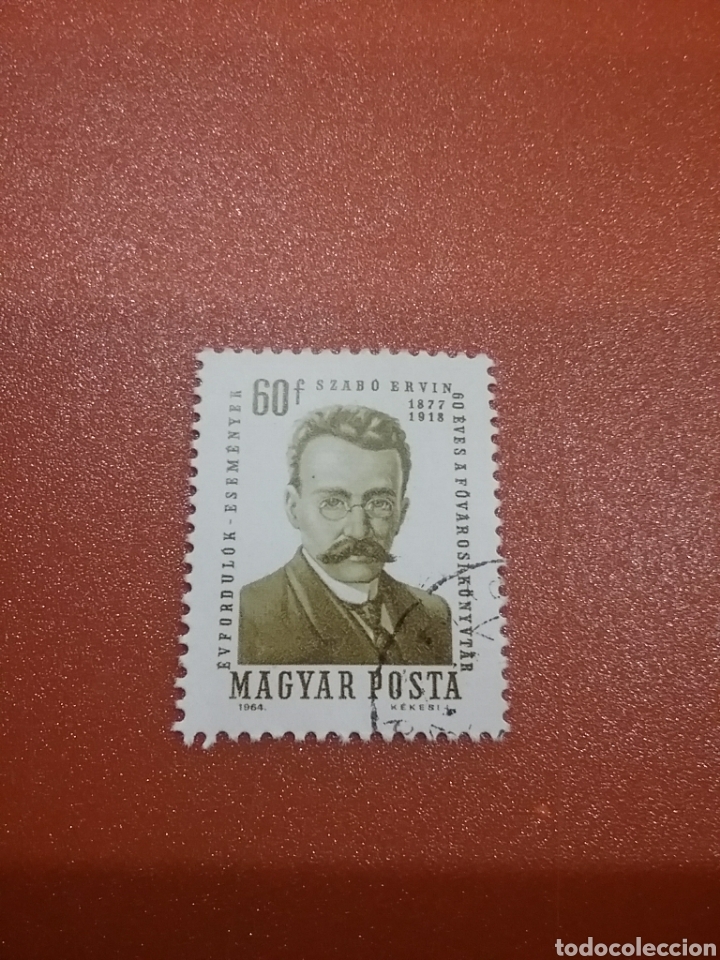 Selos: Sello Hungr&iacute;a (Magyar P) mtdo/1964/60Aniv/biblioteca/fundador/Ervin/Szabo/celebridad/famoso/arte