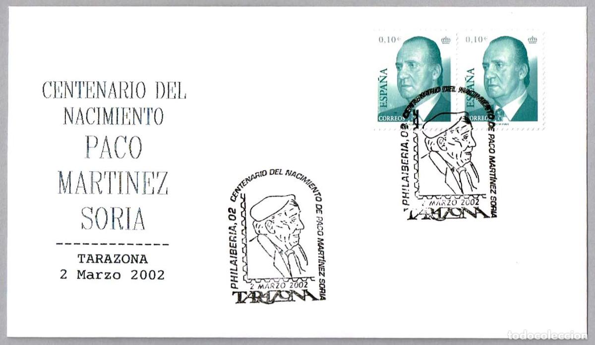 Sellos: CINE - CENT. NACIMIENTO PACO MARTINEZ SORIA. Tarazona, Zaragoza, 2002