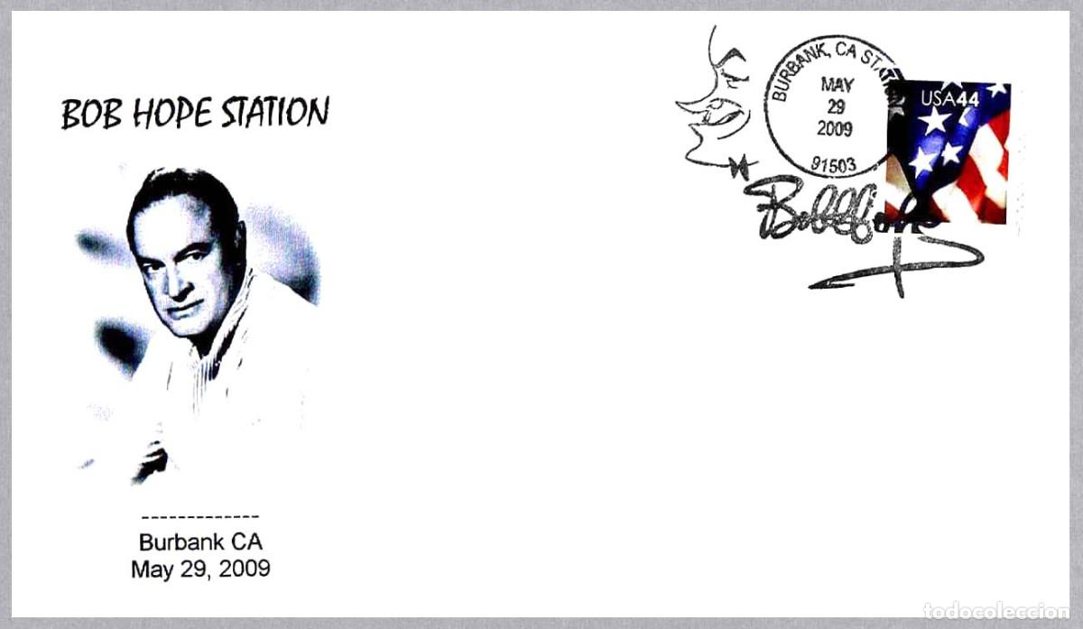 Sellos: Matasellos CINE - ACTOR BOB HOPE. Burbank CA, Estados Unidos, 2009