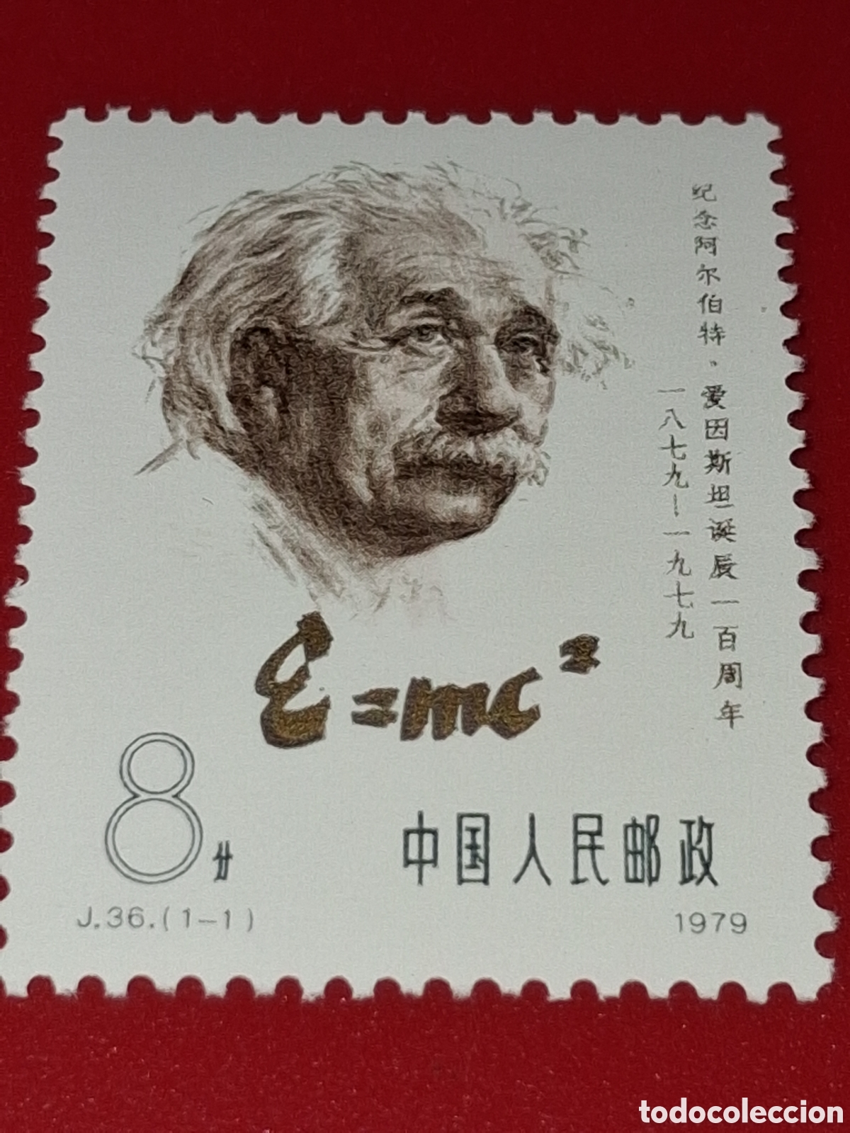 Sellos: Sello China nuevo 1979. 100Aniv nacimiento Albert Einstein. Novel f&iacute;sica. F&oacute;rmula. Energ&iacute;a.
