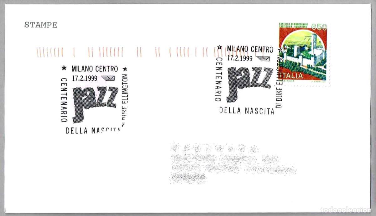 Sellos: Matasellos MUSICA JAZZ - CENT. NACIMIENTO DE DUKE ELLINGTON. Milano, Italia, 1999