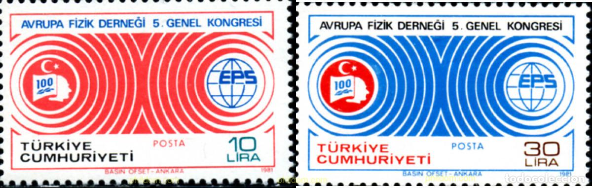 Sellos: 173083 MNH TURQUIA 1981 5 CONGRESO GENERAL DE LA SOCIEDAD EUROPEA DE FISICA
