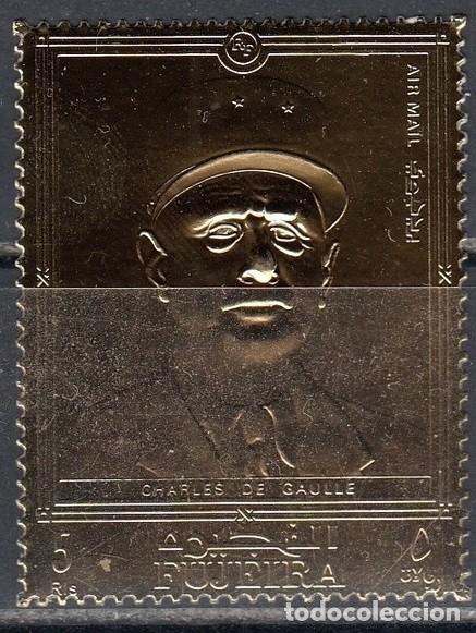 Sellos: FUJEIRA 1972 STAMP MNH GOLD GENERAL CHARLES DE GAULLE