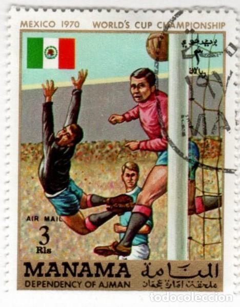 Sellos: Manama. Ajman. M&eacute;exico. 1970. YT-No listado. Nuevo Matasello de Cortes&iacute;a.