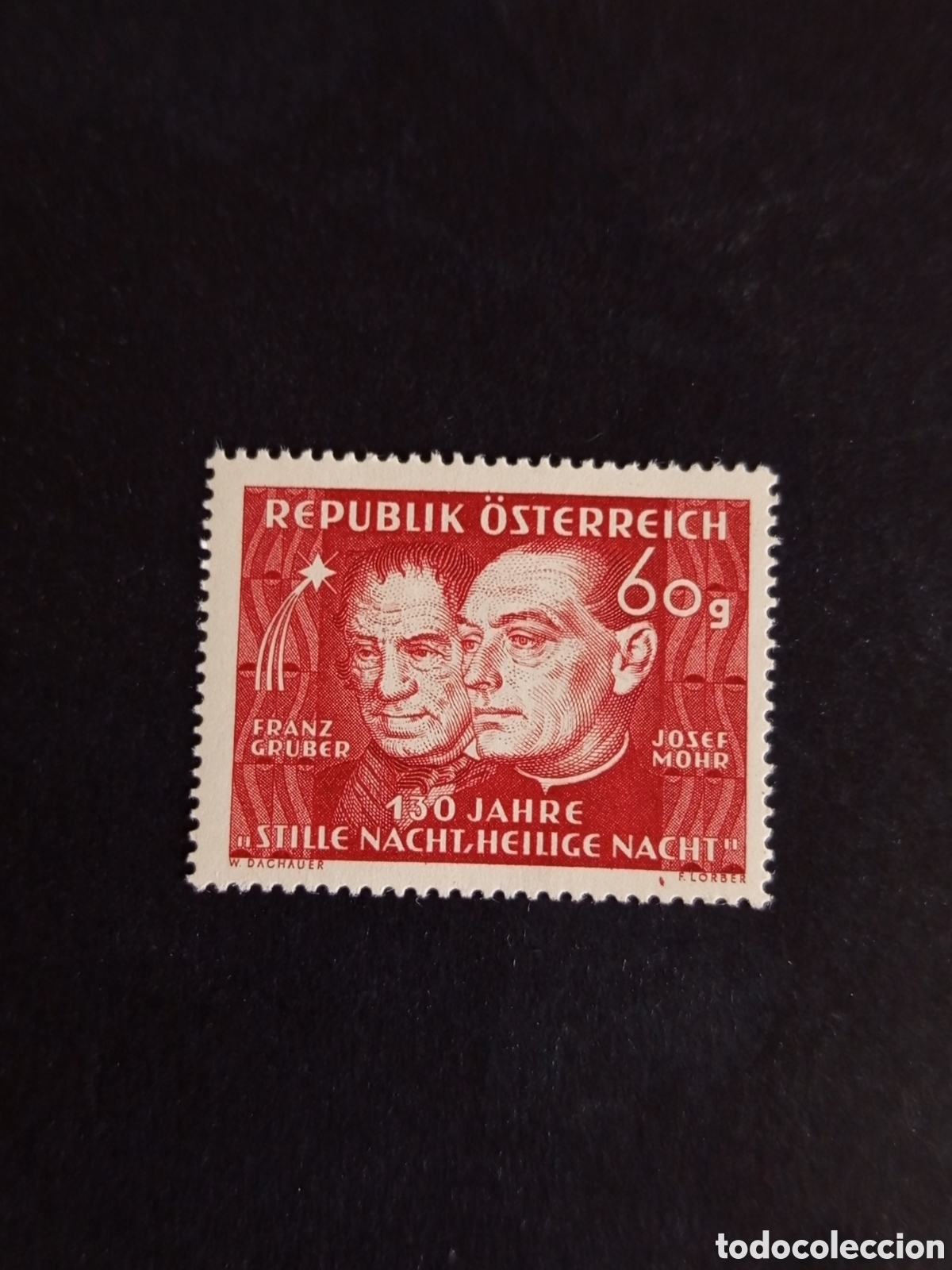 Sellos: AUSTRIA, 1948. F. Gruber y J. Mohr. 150 a&ntilde;os &rdquo; O dulce noche. O Santa noche&rdquo;.Yv 764.Pedido m&iacute;nimo 3&euro;