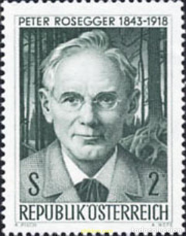 Timbres: 119825 MNH AUSTRIA 1968 125 ANIVERSARIO DEL NACIMIENTO DE PETER ROSEGGER