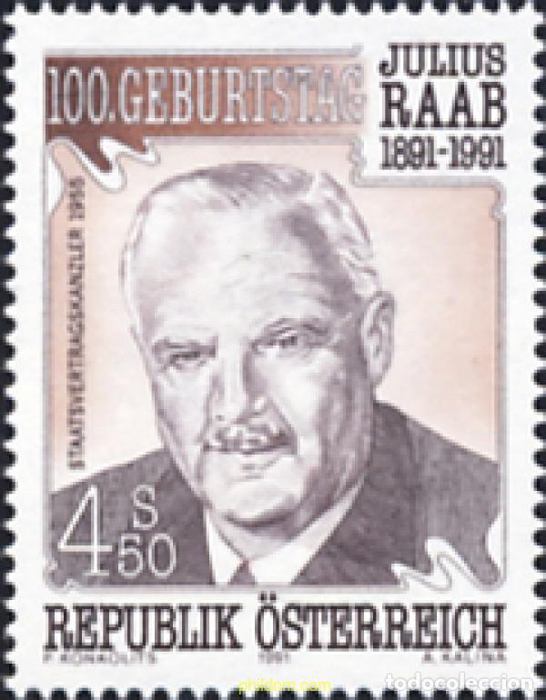 Briefmarken: 121115 MNH AUSTRIA 1991 CENTENARIO DEL NACIMIENTO DE JULIUS RAAB