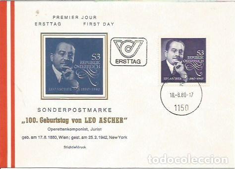 Sellos: FDC AUSTRIA ERSTTAG 100 GEBURTSTAG VON LEO ASCHER WIEN 1980