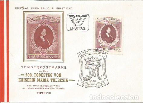 Sellos: FDC AUSTRIA ERSTTAG 200 TODESATG VON KAISERIN MARIA THERESIA WIEN 1980