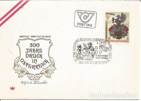 Sellos: FDC AUSTRIA ERSTTAG 500 JHARE DRUCK IN OSTERREICH 1982