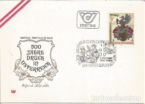 Sellos: FDC AUSTRIA ERSTTAG 500 JHARE DRUCK IN OSTERREICH 1982