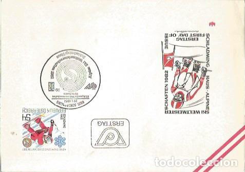 Sellos: FDC AUSTRIA ERSTTAG SCHLADMING HAUS ALPINE SKI WELTMEISTERSCHAFTEN 1982