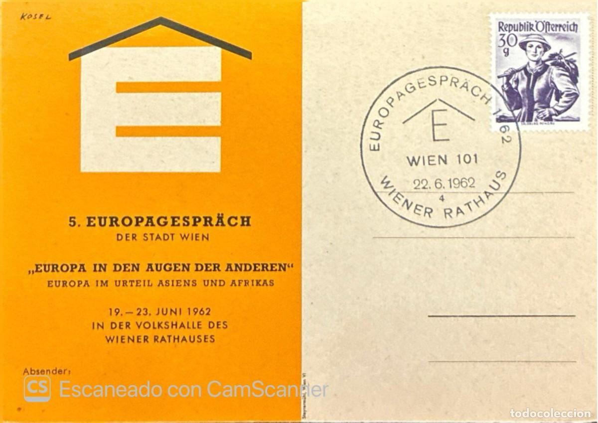 Sellos: MI) 1962 AUSTRIA, POSTCARD, FIRST DAY COVER, 5TH EUROPEAN DIALOGUE OF THE CITY OF VIENNA, FEATURES A