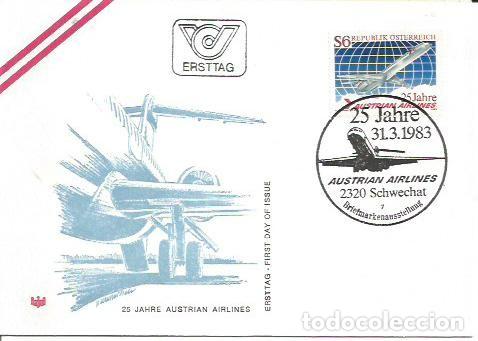 Sellos: FDC AUSTRIA ERSTTAG 25 JHARE AUSTRIAN AIRLINES SCHWECHAT 1983