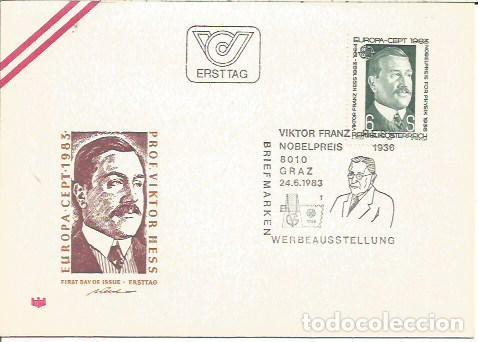 Sellos: FDC AUSTRIA ERSTTAG PROF VIKTOR HESS EUROPA CEPT 1983