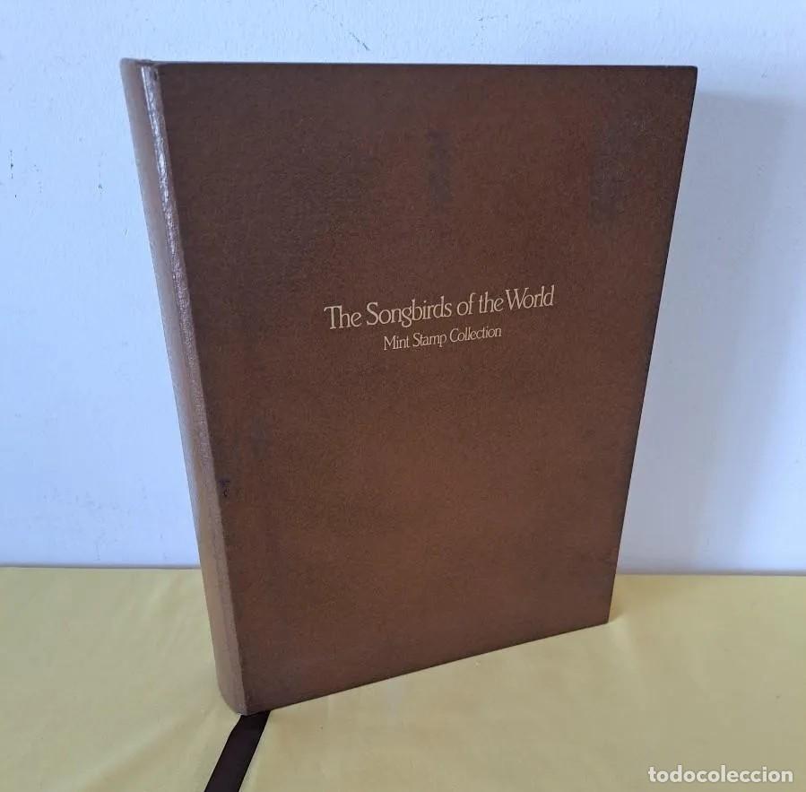 Sellos: THE SONGBIRDS OF THE WORLD MINT STAMP COLLECTION - FRANKLIN PHILATELIC SOCIETY