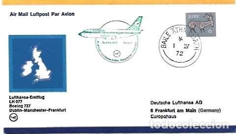 Sellos: Irlanda & FDC ́lufthansa, LH-077, Boing 737,-Manchester- Frankfurt-Dublin 1972 (99979)