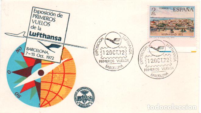 Sellos: A&Ntilde;O 1972, PRIMEROS VUELOS DE LUFHANSA, EXPOSICION, SOBRE OFICIAL, SOBRE DEL SFC, ES PRIMER DIA SELLO