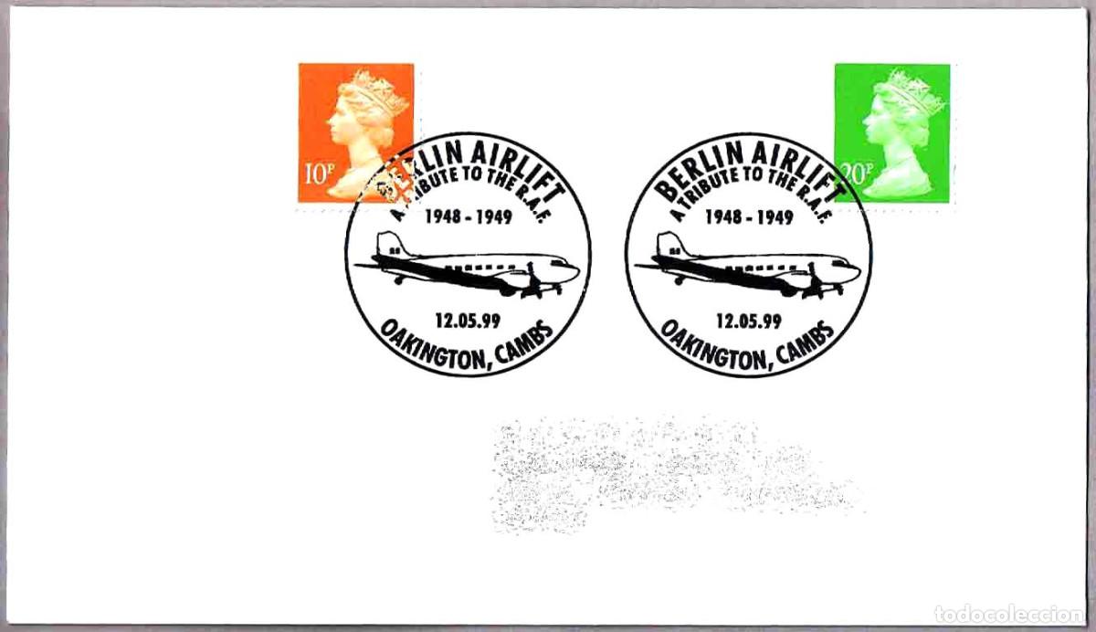 Sellos: Matasellos PUENTE AEREO A BERLIN 1948-49 - UN HOMENAJE A LA R.A.F. Oakington, Reino Unidos, 1999