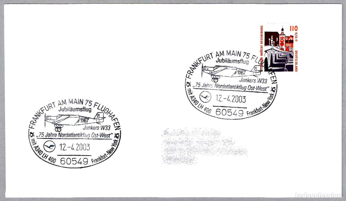 Sellos: Matasellos AVIONES - JUNKERS W33. Frankfurt am Main, Alemania, 2003