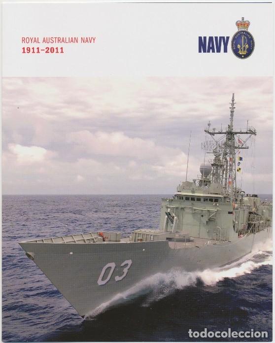 Sellos: AUSTRALIA 2011 CENTENARY ROYAL AUSTRALIAN NAVY PRESENTATION PACK - Foto 1
