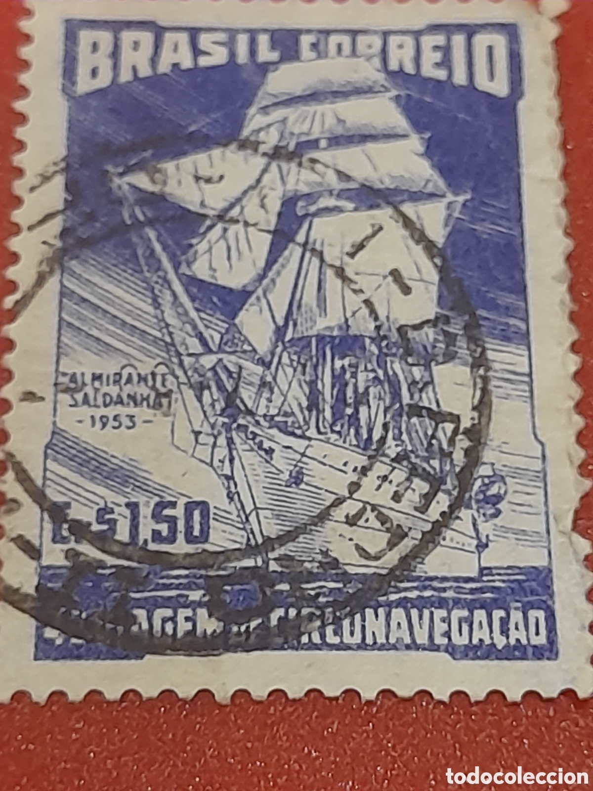 Sellos: Sello Brasil mtdo/udo 1953. 4 vuelta mundo velero Almirante Saldanha. Barco. Explorador. Historia.