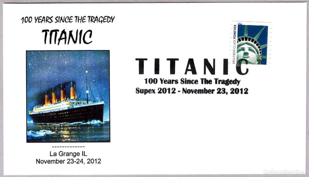 Sellos: Matasellos BARCOS - CENTENARIO TRAGEDIA DEL TITANIC. La Grange IL, Estados Unidos, 2012